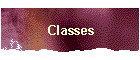 Classes