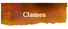 Classes