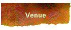 Venue